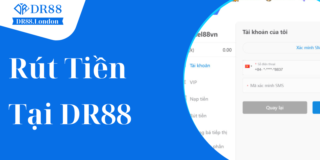 Quy trình thực hiện giao dịch rút tiền tại nhà cái DR88